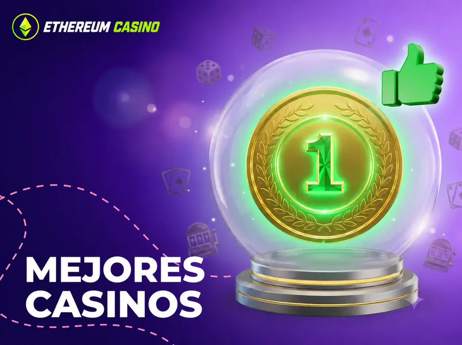 Mejores casinos de Ethereum Casino con juegos y apuestas en línea