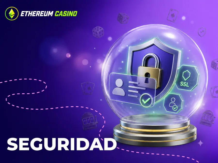 Ethereum Casino seguridad, protección de datos y pagos seguros con criptomonedas